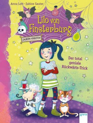 Buch - Lilo von Finsterburg - Zaubern verboten! Der total geniale Rückwärts-Trick, Band 1