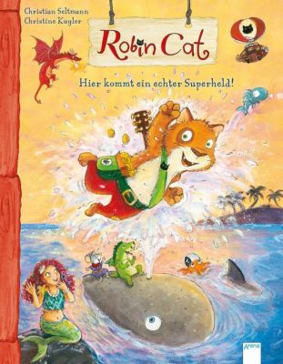 Buch - Robin Cat: Hier kommt ein echter Superheld!