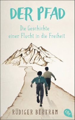 Buch - Der Pfad: Die Geschichte einer Flucht in die Freiheit