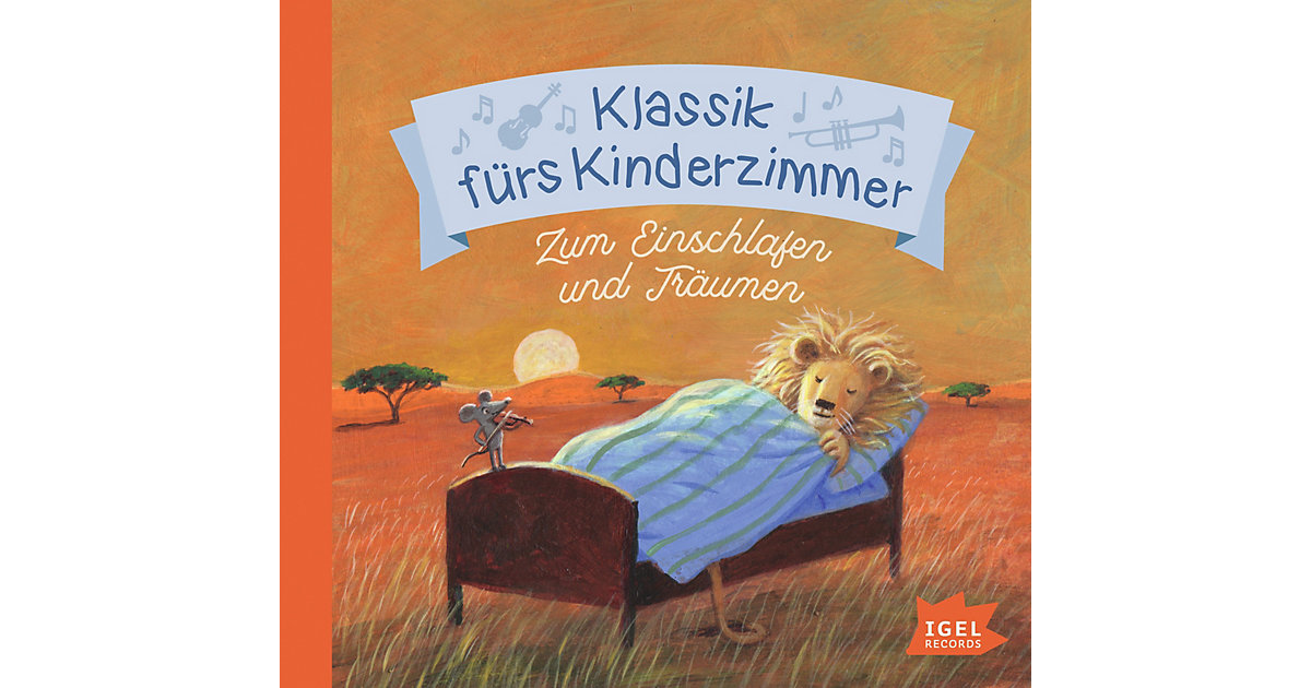 CD Klassik fürs Kinderzimmer - Zum Einschlafen und Träumen Hörbuch Kinder