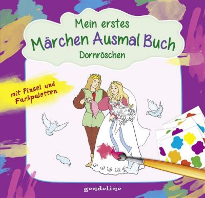 Buch - Mein erstes Märchenausmalbuch mit Pinsel und Farbpalette: Dornröschen