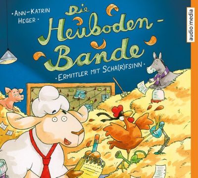 Die Heuboden-Bande: Ermittler mit Scha(r)fsinn, 1 Audio-CD H�rbuch