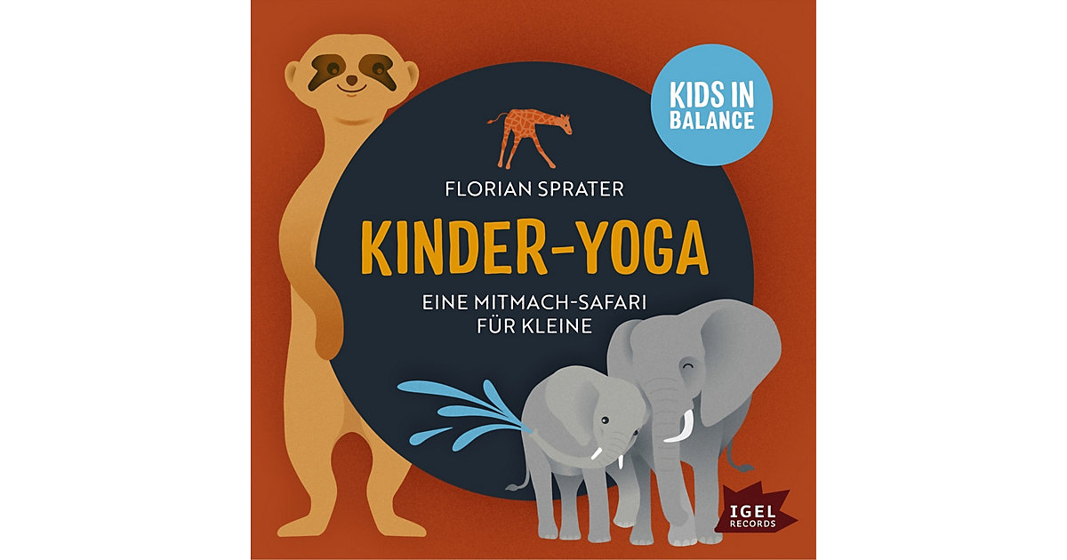 Kinder-Yoga- Eine Mitmach-Safari Kleine, 1 Audio-CD Hörbuch Kleinkinder