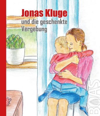 Buch - Jonas Kluge und die geschenkte Vergebung, Band 2