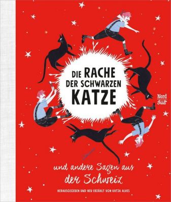 Buch - Die Rache der schwarzen Katze und andere Sagen aus der Schweiz