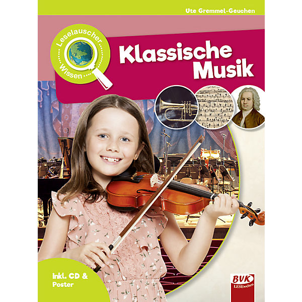 Leselauscher Wissen: Klassische Musik