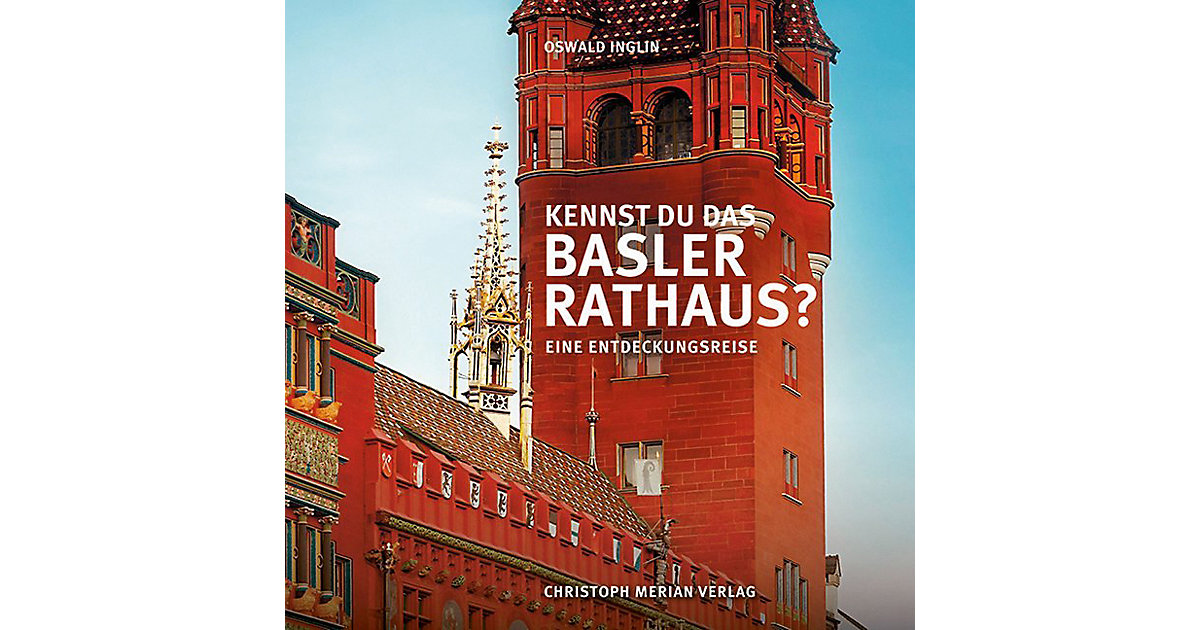 Buch - Kennst du das Basler Rathaus?