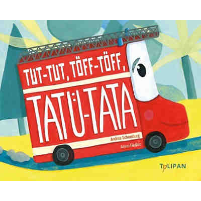 Tut-Tut, Töff-Töff, Tatü-Tata