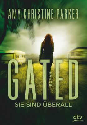 Buch - Gated: Sie sind berall, Band 2