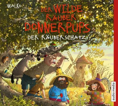 Der wilde R�uber Donnerpups: Der R�uberschatz, 1 Audio-CD H�rbuch