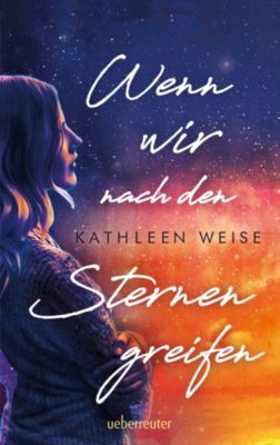 Buch - Wenn wir nach den Sternen greifen