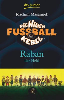 Buch - Die wilden Fußballkerle: Raban der Held, Band 6