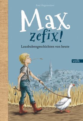 Buch - Max, zefix!