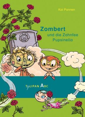 Buch - Zombert und die Zahnfee Pupsinella, Band 3