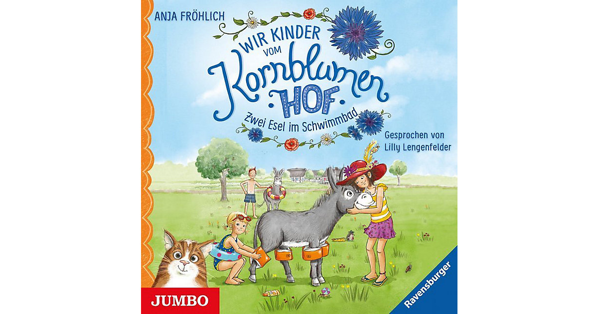 Wir Kinder vom Kornblumenhof: Zwei Esel im Schwimmbad, 1 Audio-CD Hörbuch