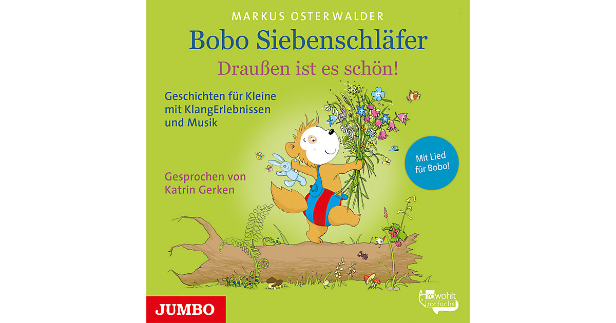 Bobo Siebenschläfer: Draußen ist es schön!, 1 Audio-CD Hörbuch