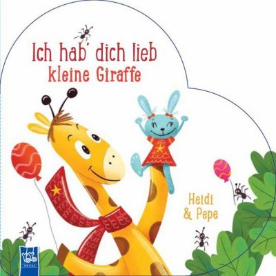 Ich Hab Dich Lieb Kleine Giraffe Yoyo Books Mytoys