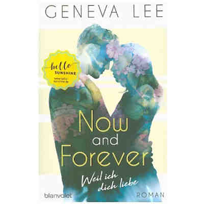 Now and Forever: Weil ich dich liebe