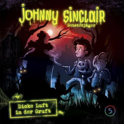 CD Johnny Sinclair 5 - Dicke Luft in der Gruft (Teil 2 von 3) Hörbuch