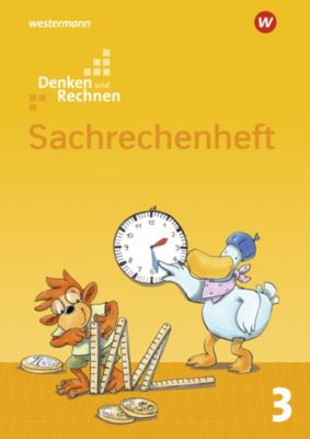 Denken und Rechnen, Allgemeine Ausgabe 2017: 3. Schuljahr, Sachrechenheft