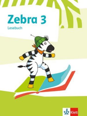 Buch - Zebra. Ausgabe ab 2018: 3. Schuljahr, Lesebuch