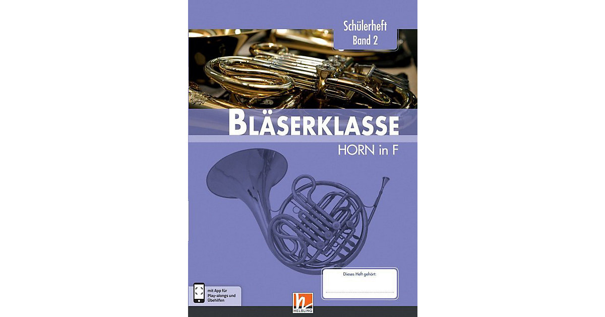 Buch - Leitfaden Bläserklasse: 6. Klasse, Schülerheft - Horn