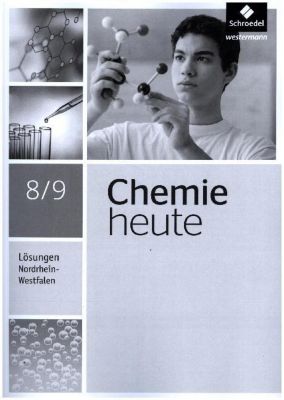 Buch - Chemie heute SI, Ausgabe 2016 Nordrhein-Westfalen: 8./9. Schuljahr, Lsungen Kinder