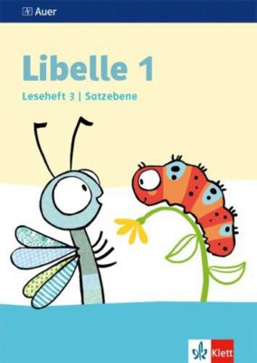 Buch - Libelle, Ausgabe ab 2019: 1. Schuljahr, Leseheft 3, Satzebene