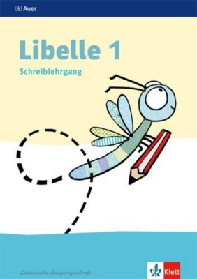 Buch - Libelle, Ausgabe ab 2019: 1. Schuljahr, Schreiblehrgang, Lateinische Ausgangsschrift