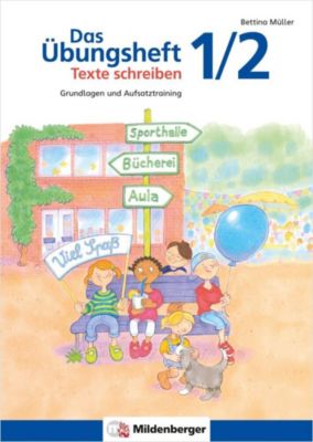 Buch - Das �bungsheft Texte schreiben 1/2