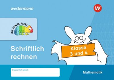 Buch - Die Bunte Reihe Mathematik - Schriftlich rechnen, Klasse 3 und 4