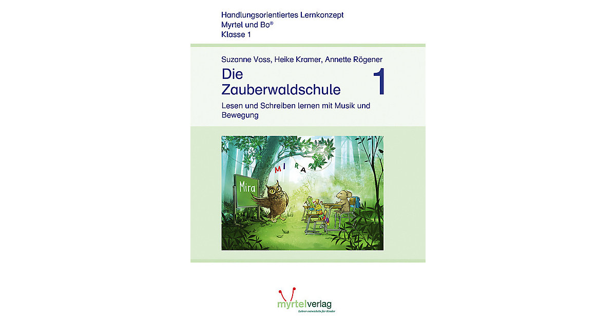 Buch - Myrtel und Bo: Die Zauberwaldschule 1