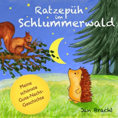 Ratzep�h im Schlummerwald, 1 Audio-CD H�rbuch