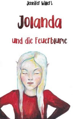 Buch - Jolanda und die Feuerblume