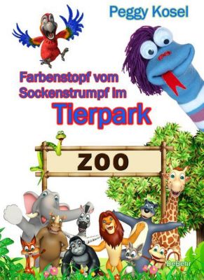 Buch - Farbenstopf vom Sockenstrumpf im Tierpark