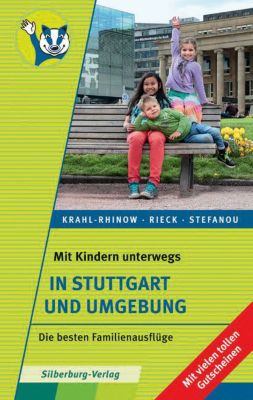 Buch - Mit Kindern unterwegs: In Stuttgart und Umgebung