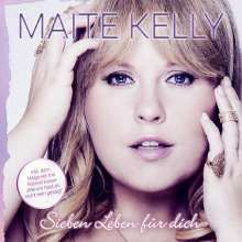 CD Maite Kelly - Sieben Leben Fr Dich Hrbuch