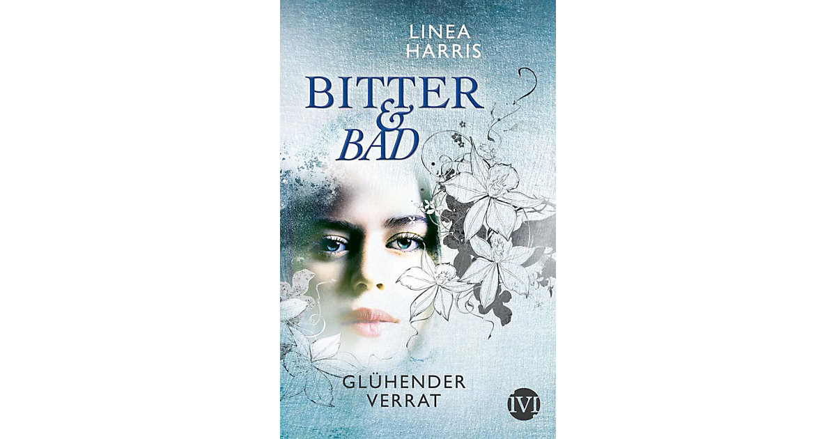 Buch - Bitter & Bad: Glühender Verrat, Band 2