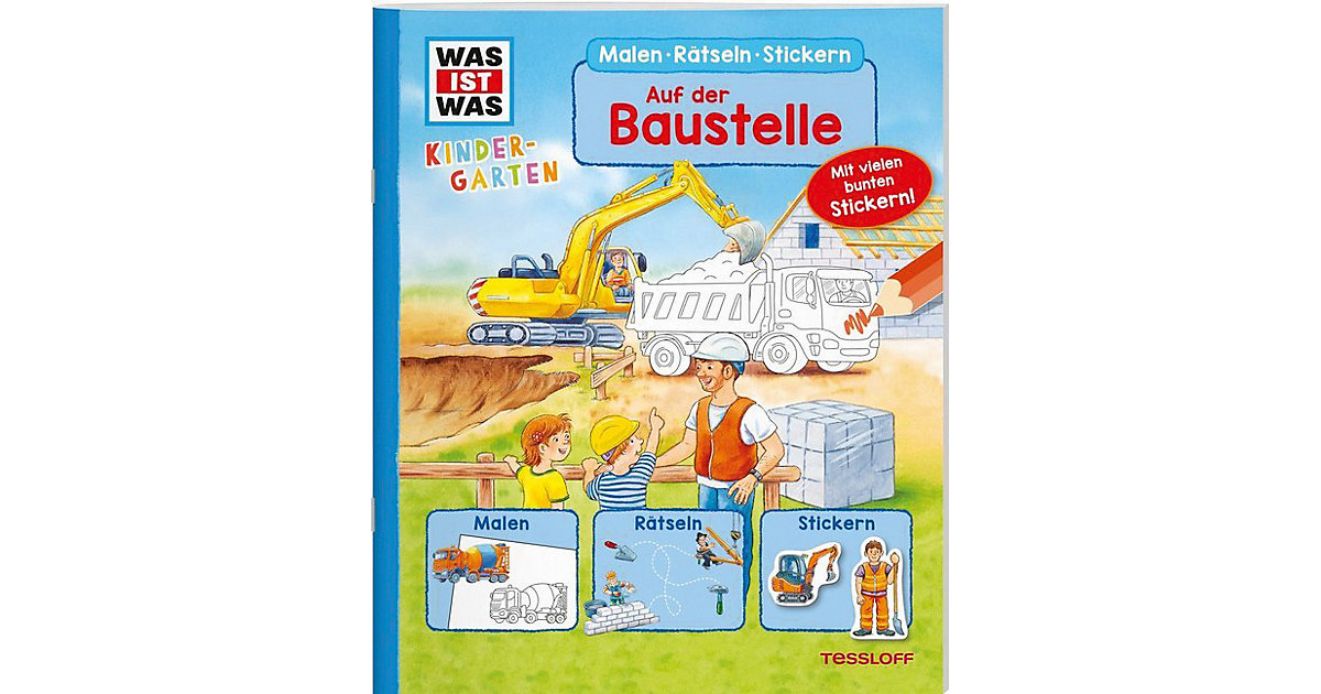 Buch - WAS IST WAS Kindergarten: Auf der Baustelle, Malen Rätseln Stickern