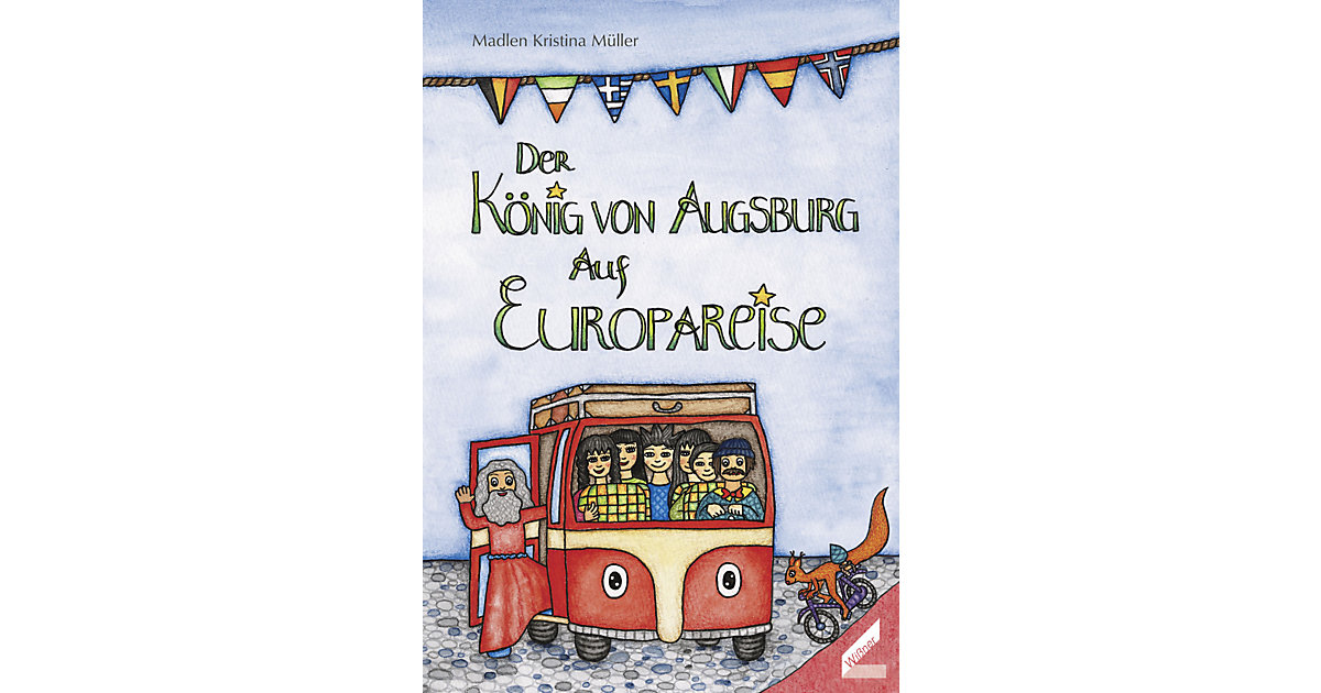 Buch - Der König von Augsburg auf Europareise