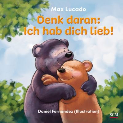 Buch - Kinderland: Denk daran: Ich hab dich lieb!