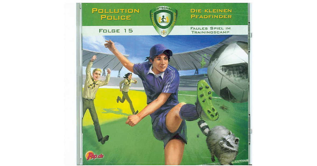 Pollution Police - Die kleinen Pfadfinder: Faules Spiel im Trainingscamp, 1 Audio-CD Hörbuch