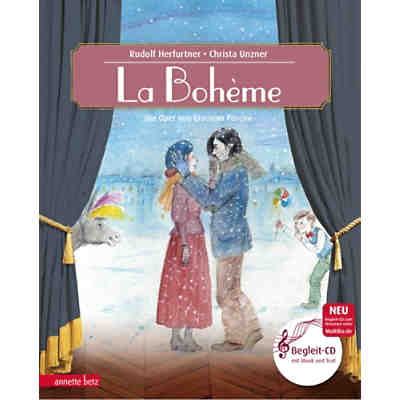 Musikalisches Bilderbuch: La Bohème, mit Audio-CD
