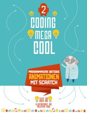 Buch - Coding megacool: Programmiere witzige Animationen mit Scratch, Band 2