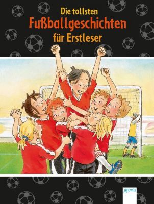 Buch - Der Bcherbr: Die tollsten Fuballgeschichten Erstleser, 1. Klasse Kinder