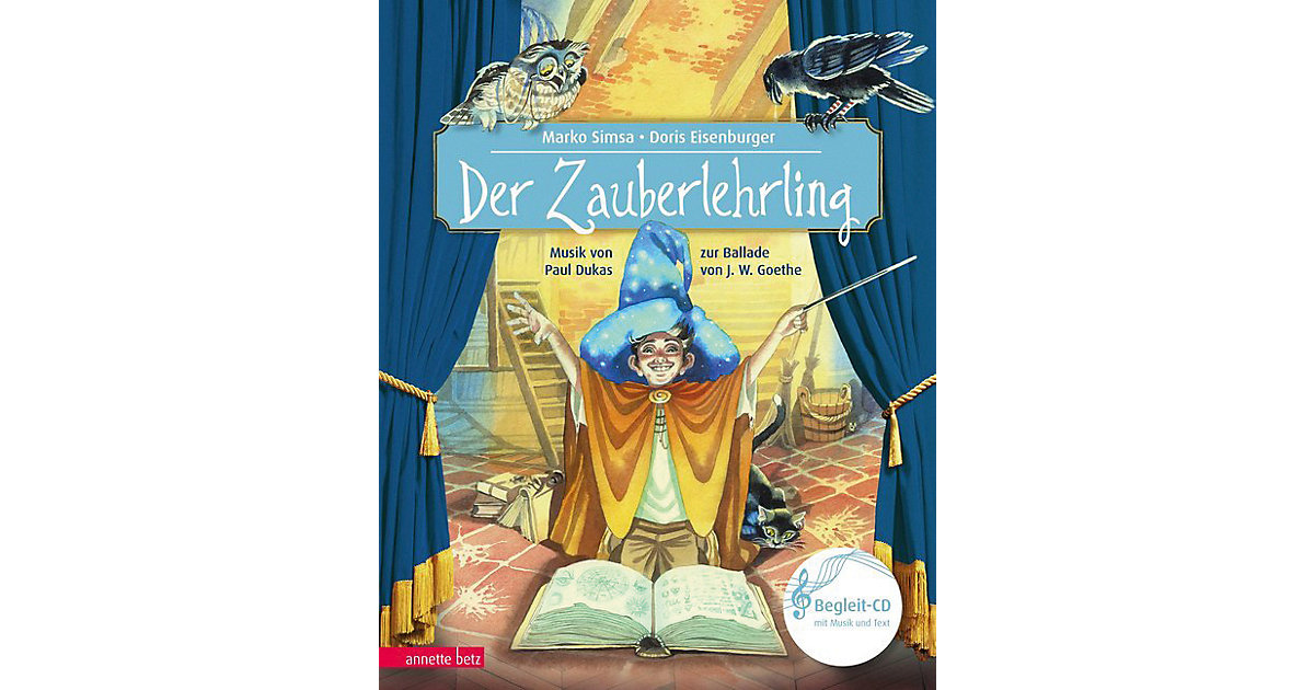 Buch - Musikalisches Bilderbuch: Der Zauberlehrling, mit Audio-CD