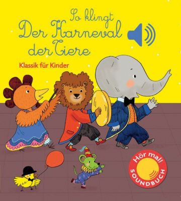 Image of Buch - Hör mal! So klingt der Karneval der Tiere, mit Soundeffekten