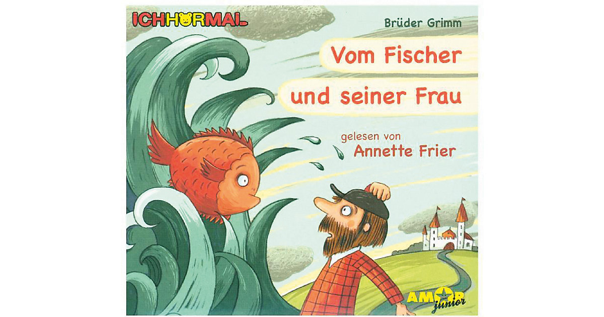 IchHörMal: Vom Fischer und seiner Frau, 1 Audio-CD Hörbuch