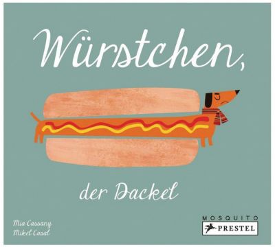 Buch - Mosquito: W�rstchen, der Dackel
