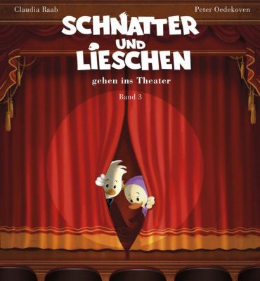 Buch - Schnatter und Lieschen: Schnatter und Lieschen gehen ins Theater, mit 1 Audio-CD